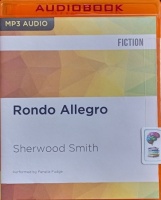 Rondo Allegro written by Sherwood Smith performed by Fenella Fudge on MP3 CD (Unabridged)